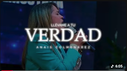 LLÉVAME A TU VERDAD - ANAIS COLMENAREZ